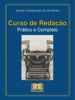 Capa do ebook "Curso de Redação - Prático e Completo" por Alexei Gonçalves de Oliveira