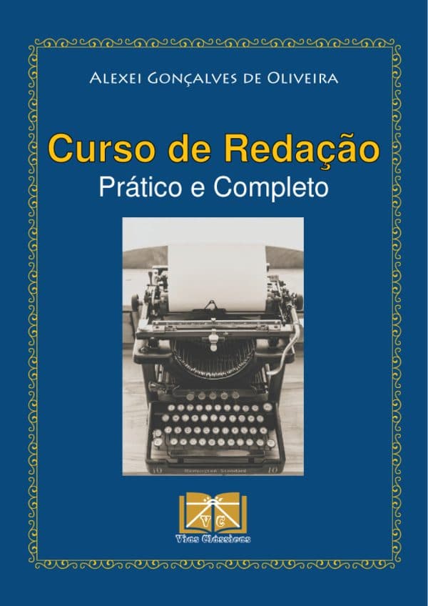 Capa do ebook "Curso de Redação - Prático e Completo" por Alexei Gonçalves de Oliveira