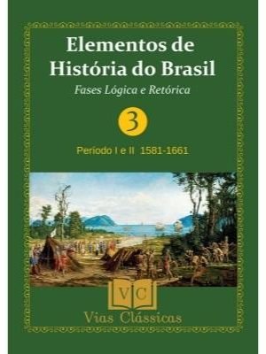 Capa do módulo 3 de "Elementos de História do Brasil" por Cláudio Maria Thomás