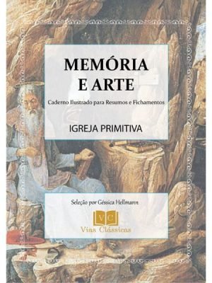 Capa do Caderno Ilustrado Memória e Arte - Igreja Primitiva